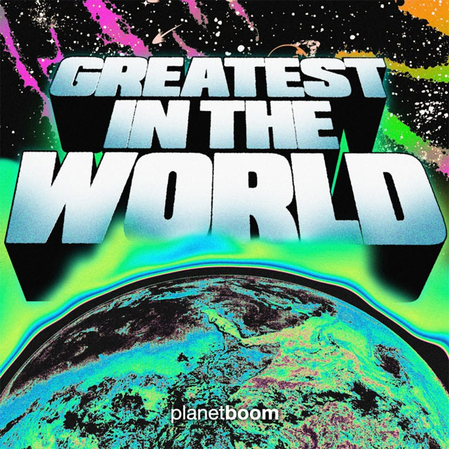 Greatest In The World by planetboom on TIDAL