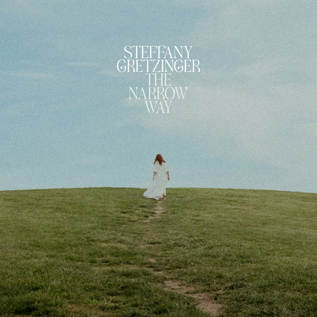 Steffany Gretzinger Releases New Album, 'The Narrow Way'