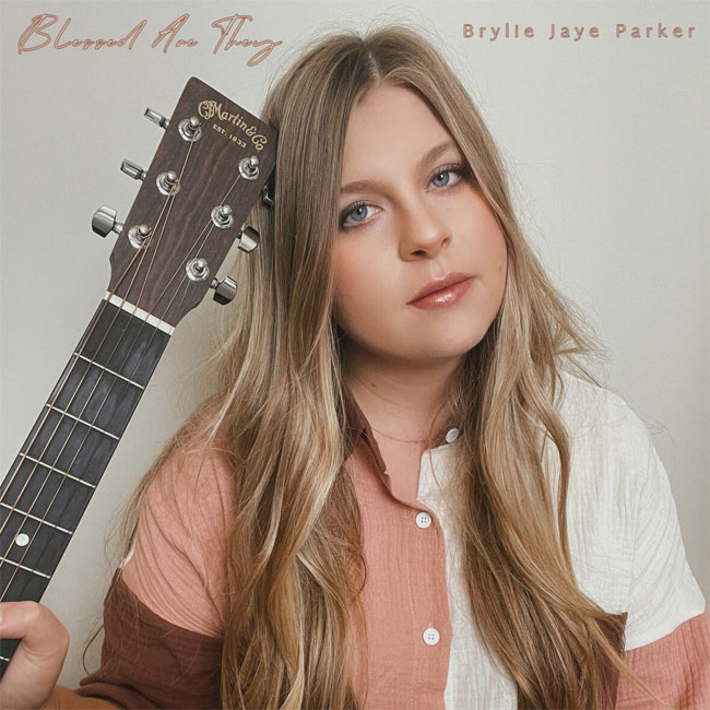 Brylie Jaye Parker Releases 'Blessed Are They' to Christian Radio
