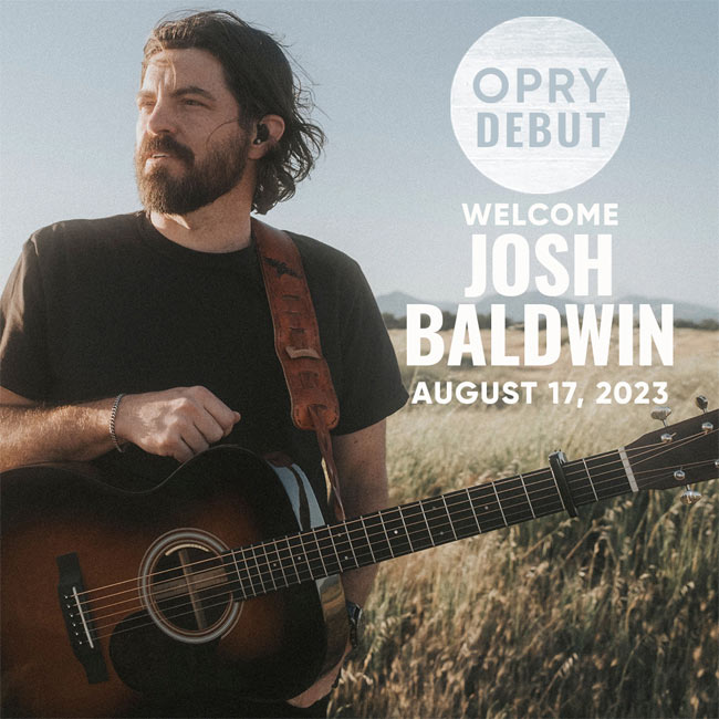 Josh Baldwin To Make Grand Ole Opry Debut August 17