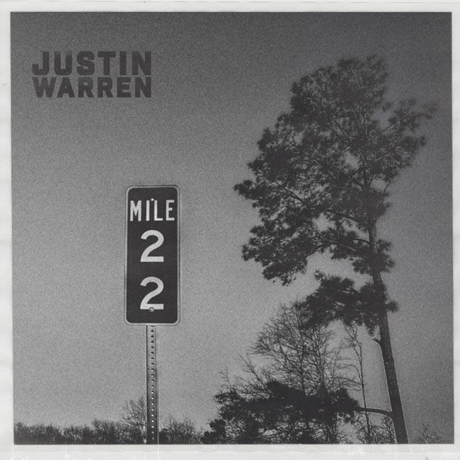 Justin Warren Releases New Single, 'Mile Marker 22'