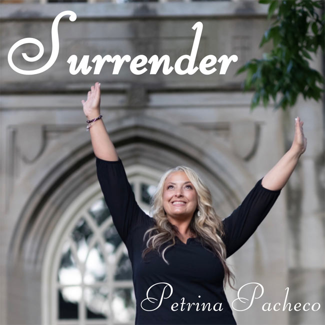 Petrina Pacheco Releases 'Surrender' To Christian Radio