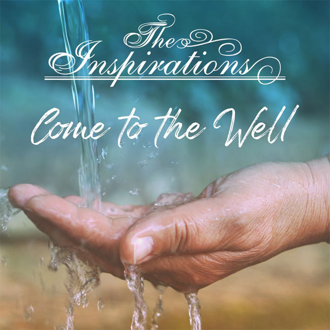 The Inspirations Bring Classic Sound to New Single, 'Come To The Well'
