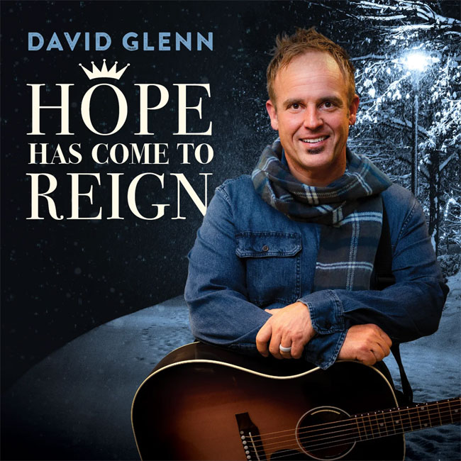 David Glenn Returns with Christmas Single, 'Hope Has Come To Reign'