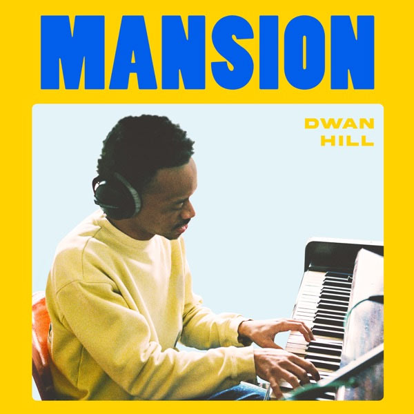 Dwan Hill's 'Mansion' One of Billboard's Top 100 Hot Songs