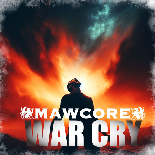 Mawcore Releases New Single, 'War Cry,' Ahead of Upcoming Full Album
