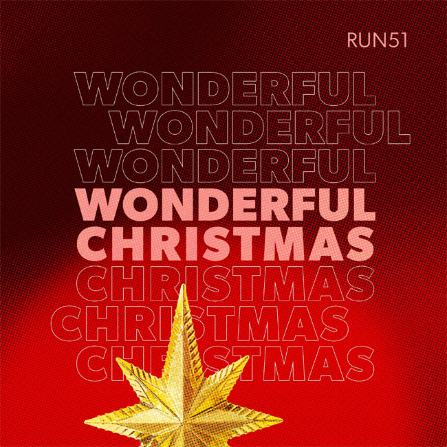 Run51 Releases 'Wonderful Christmas' Single