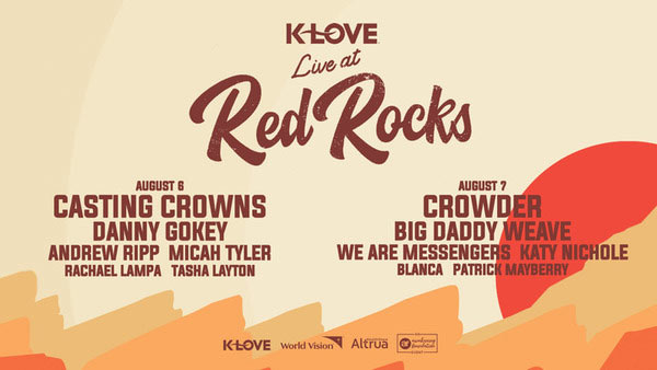 KLOVE Live at Red Rocks and Air1 Worship Now Live at Red Rocks Dates Announced