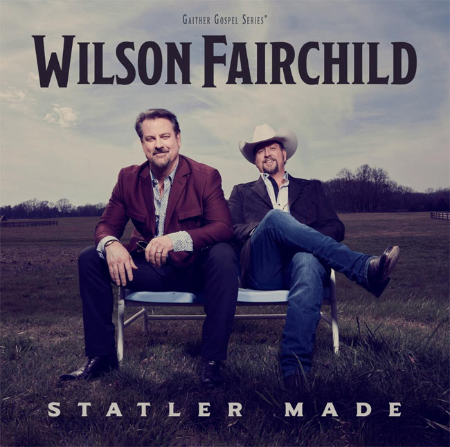 Country Music Duo Wilson Fairchild Pay Tribute to their Fathers Legacy with Statler Made