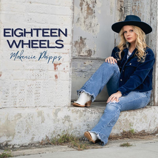 Country Newcomer Makenzie Phipps' New Single 'Eighteen Wheels' Premiered On Voice Of America's Border Crossings With Larry London