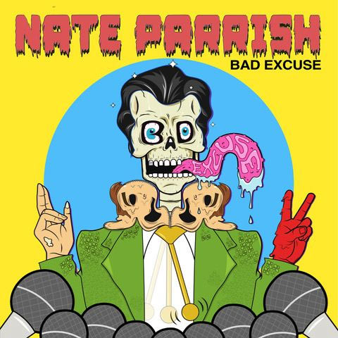 Nate Parrish Speaks Up with Punchy Punk Rock Single, 'Bad Excuse,' Due February 26