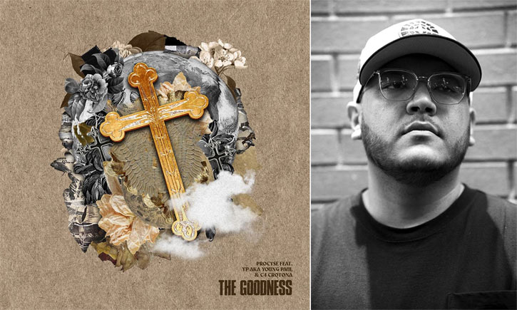 Procyse Shines Light on 'The Goodness' Of God In New Single