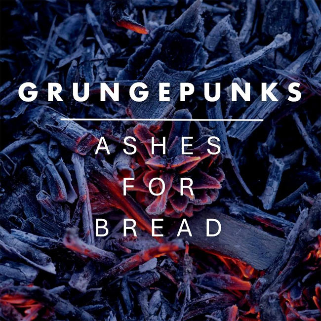 Atlanta, GA's Grungepunks Release New Single 'Ashes For Bread'