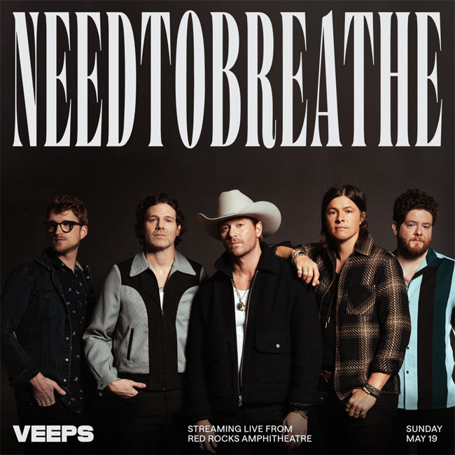 NEEDTOBREATHE's Sold Out Red Rocks Performance Set to Stream Globally May 19