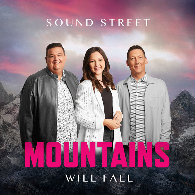 Sound Street Releases 'Mountains Will Fall'