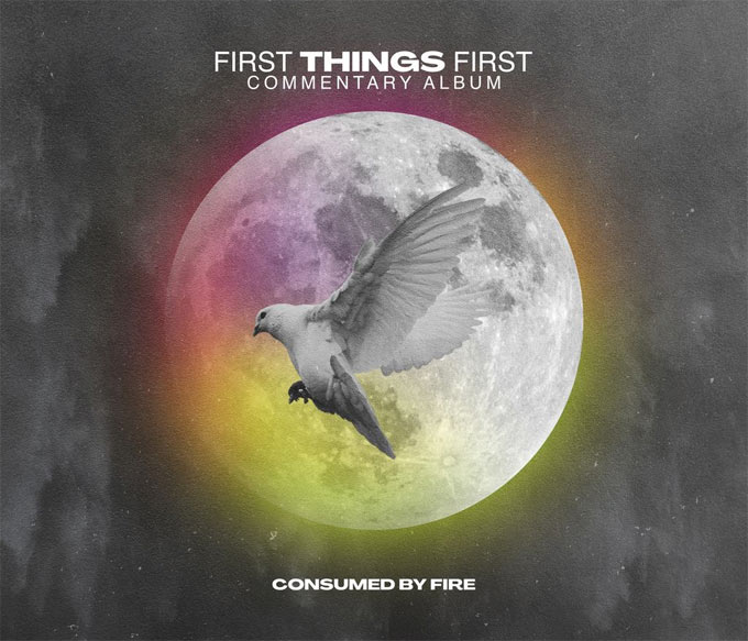 Consumed By Fire Release 'First Things First' Commentary Album