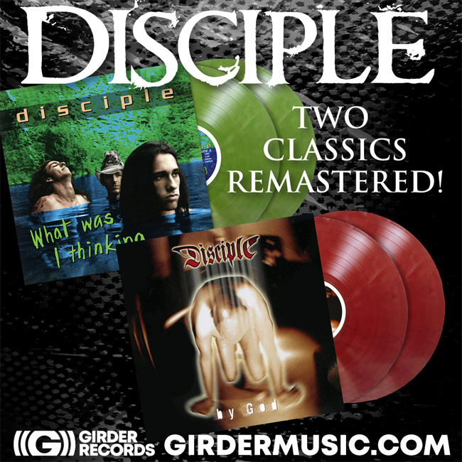 Girder Launches Pre-Order for Two Classic Disciple Albums on Vinyl