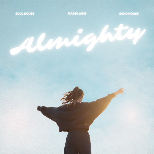 Maddi Jane Collaborates with Nashville's Song House and Soul House for Christian Pop Single, 'Almighty'