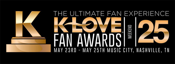 12th Annual K-LOVE Fan Awards Nominees Announced