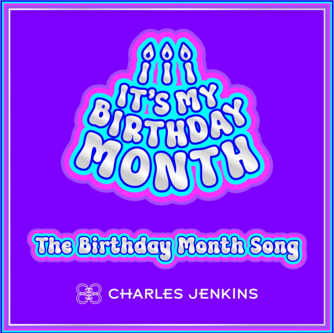 Charles Jenkins Drops 'It's My Birthday Month' Single and Video