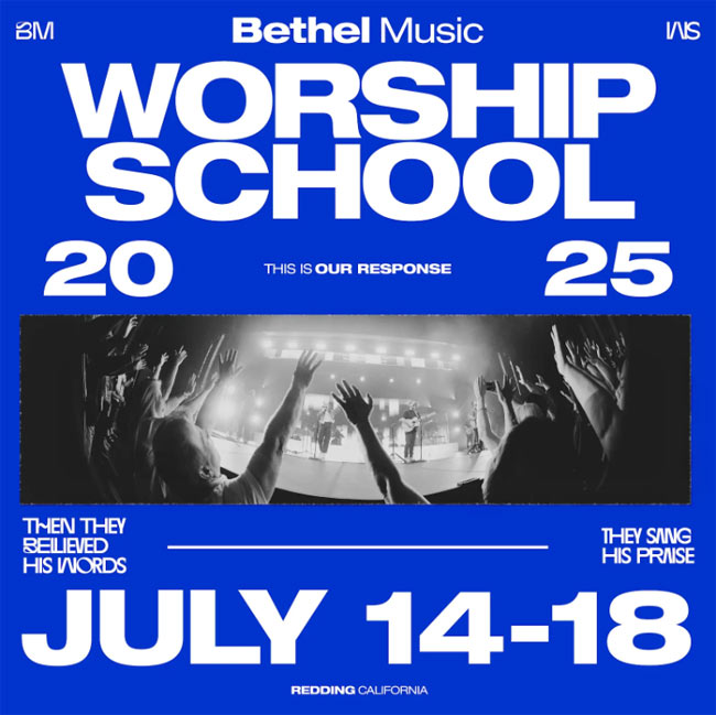 Bethel Music Announces Overflow and Online Tickets for 2025 Worship School