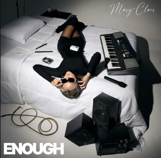 Nashville Singer/Songwriter Mary-Clair Releases Debut Album 'Enough,' Today, July 18th, Via Vere Music