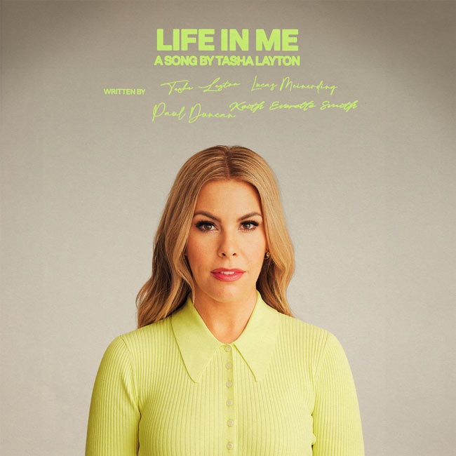 Tasha Layton Releases New Song, 'Life In Me'