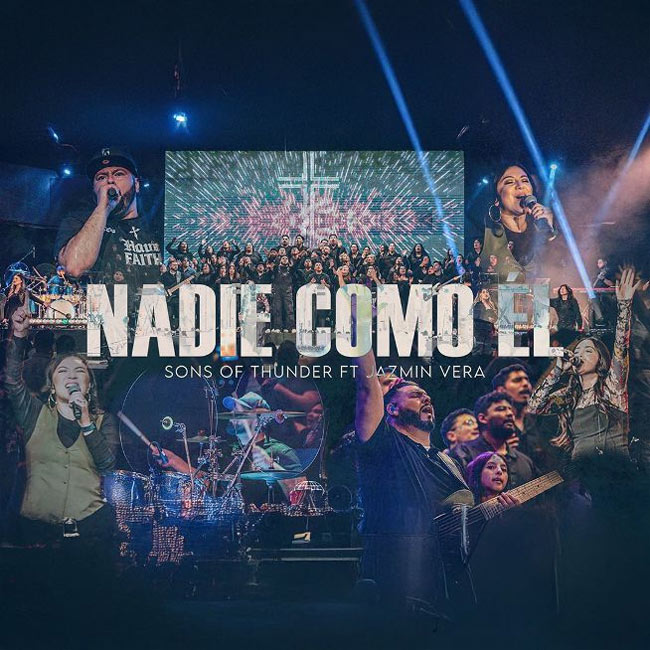 Sons of Thunder Release Their New Single, 'Nadie Como l'