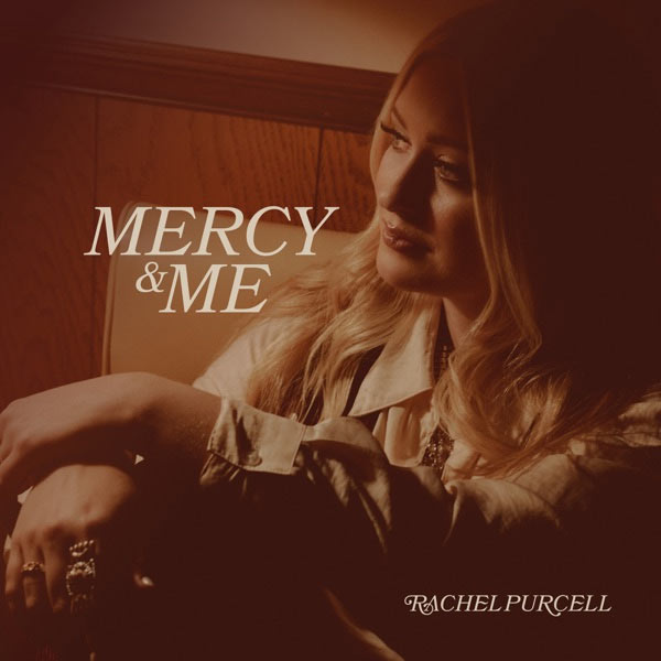 Rachel Purcell Releases First Centricity Music EP, 'Mercy & Me'