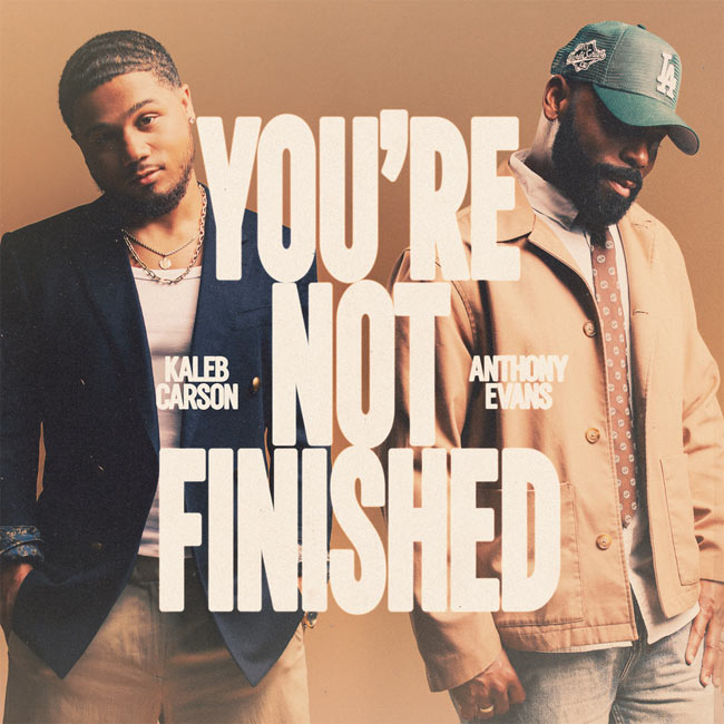 Anthony Evans Introduces Newcomer Kaleb Carson On Their New Single