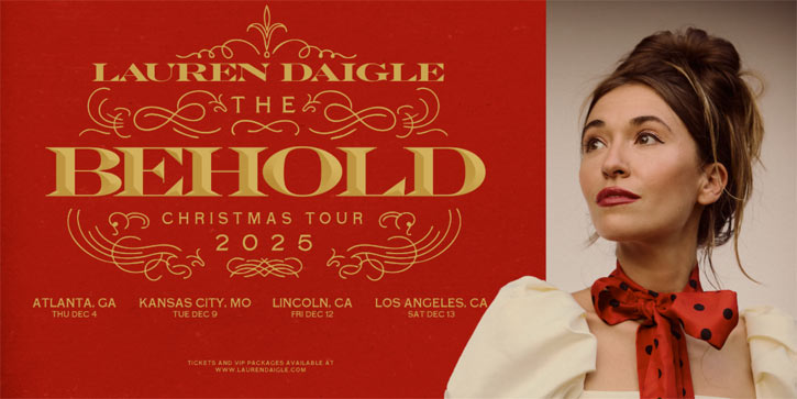 Lauren Daigle Announce Annual 'Behold Christmas Tour' Dates