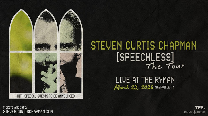 Steven Curtis Chapman Announces Speechless The Tour - Live at the Ryman