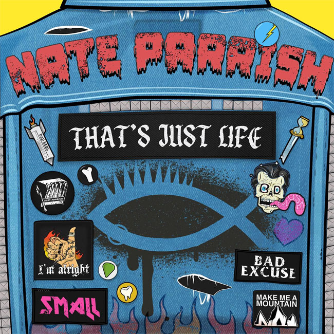 Nate Parrish Offers a Hard-Hitting Outlet for the Challenges of Being Human with 'That's Just Life'