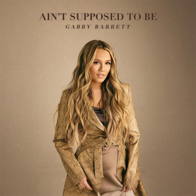 Gabby Barrett Found Love with New Single, 'Ain't Supposed To Be'
