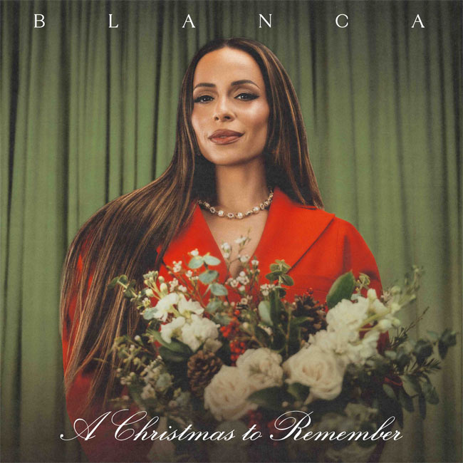 Blanca Unveils First Holiday Collection With A Christmas to Remember EP, Out Today (11/21)