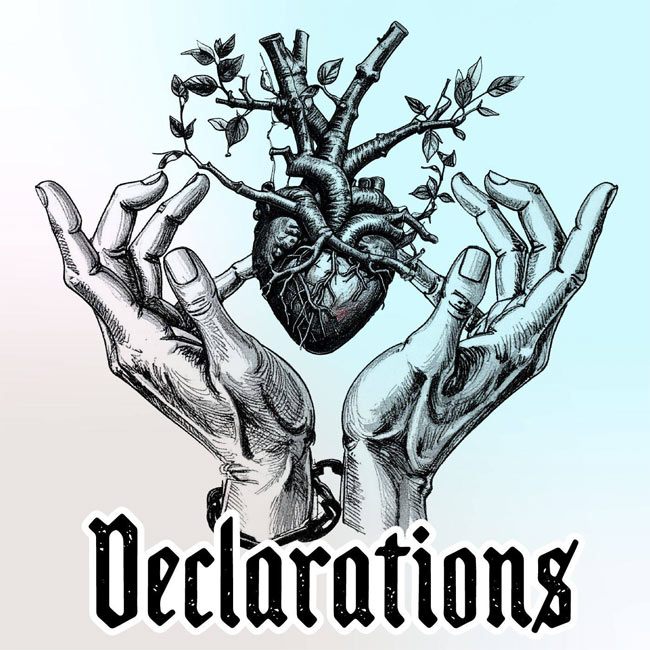 Declarations Debuts Self Titled EP