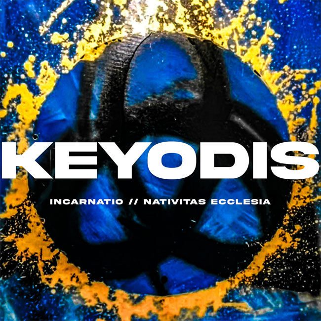 Keyodis Releases The Gift of “Incarnatio / Nativitas Ecclesia” Double Single