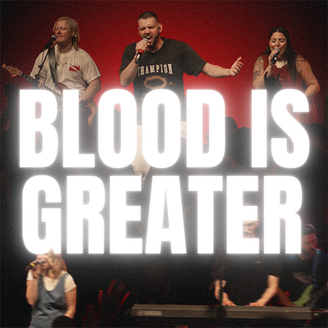 Freedom Church Releases New Song, 'Blood Is Greater (Live)'