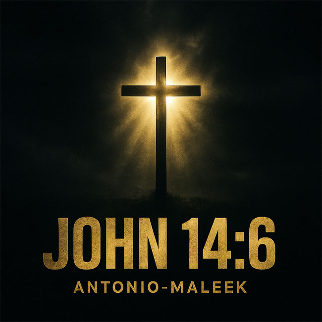 Antonio-Maleek Releases 'John 14:6' to Christian Radio
