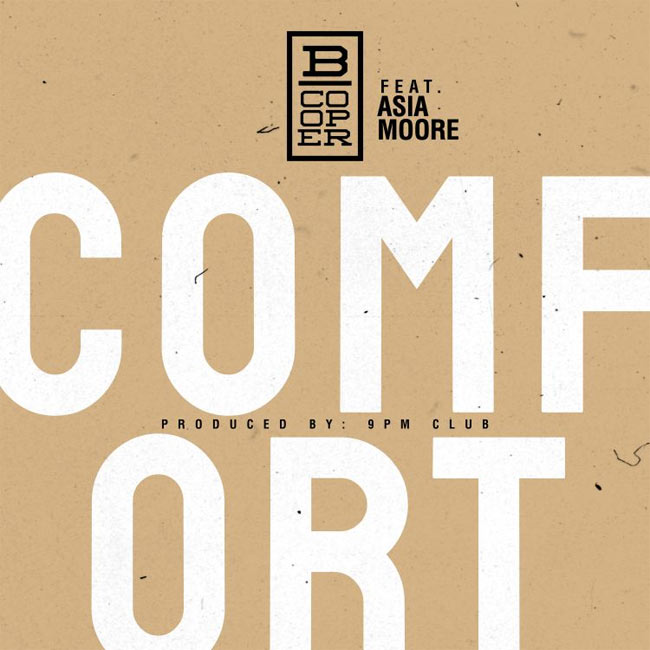 B. Cooper Releases 'Comfort,' ft. Asia Moore