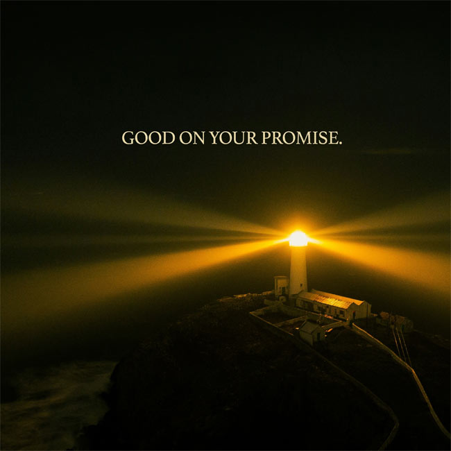 DREAM Releases 'Good On Your Promise' By Freedom Church