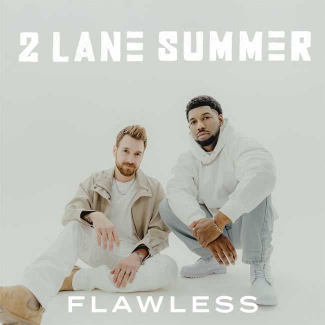 Country-Pop Duo 2 Lane Summer Releases Uplifting Debut Album, 'Flawless,' Today