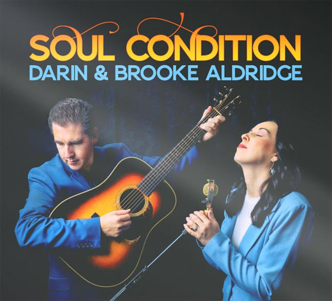 Darin & Brooke Aldridge Release New Album, 'Soul Condition'