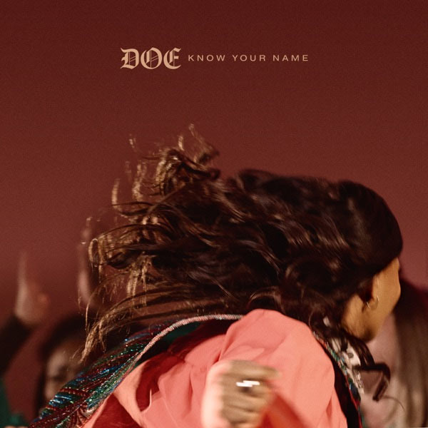 DOE Releases New Soul-Stirring Worship Single, 'Know Your Name'