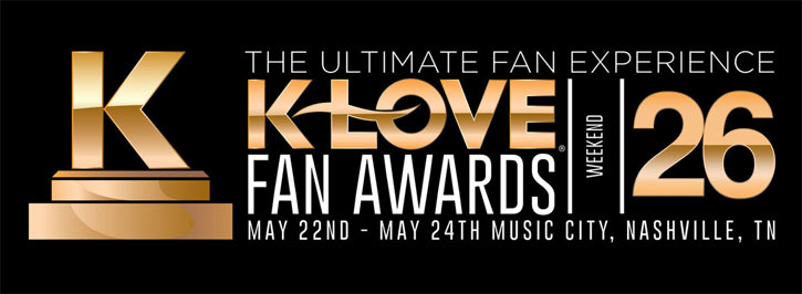 Nominees Announced for 13th Annual K-LOVE Fan Awards