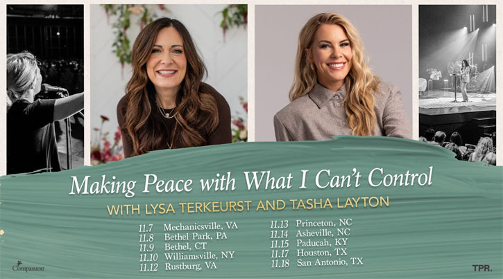Lysa TerKeurst Announces Fall 2026 Making Peace With What I Can't Control Tour Featuring Special Guest Tasha Layton