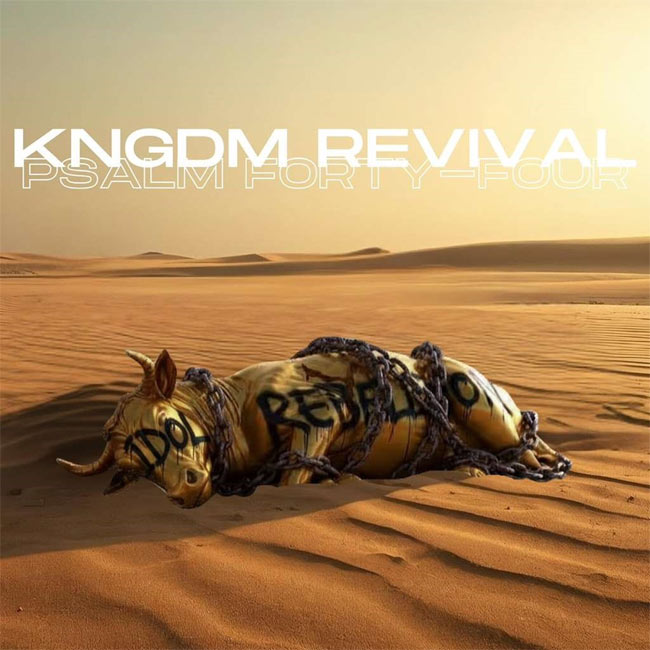 KNGDM REVIVAL Releases Electronic Worship Track, 'Psalm 44'