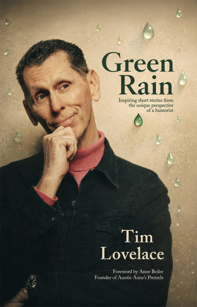 Tim Lovelace's 'Green Rain' Offers Wit and Wisdom