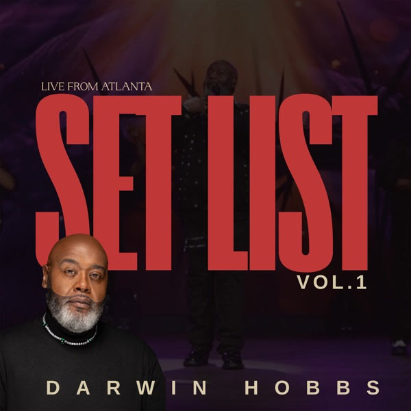 Darwin Hobbs Returns with First Album in 16 Years 'Set List Vol. 1'