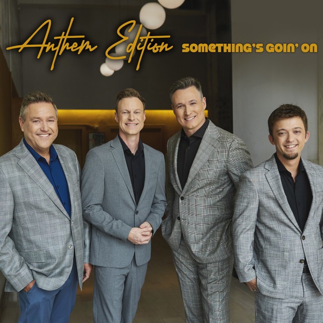 Anthem Edition's 'Something's Goin' On' Reveals God's Power and Grace Through Song